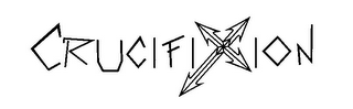 CRUCIFIXION
