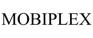 MOBIPLEX