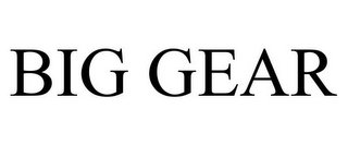 BIG GEAR