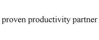 PROVEN PRODUCTIVITY PARTNER