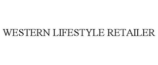 WESTERN LIFESTYLE RETAILER