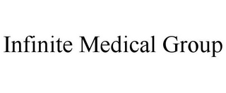 INFINITE MEDICAL GROUP