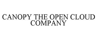 CANOPY THE OPEN CLOUD COMPANY