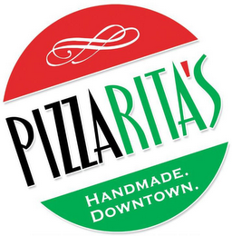 PIZZARITA'S HANDMADE. DOWNTOWN.