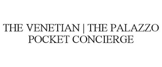 THE VENETIAN | THE PALAZZO POCKET CONCIERGE