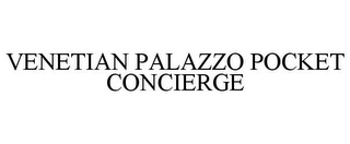 VENETIAN PALAZZO POCKET CONCIERGE