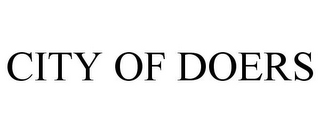 CITY OF DOERS