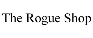 THE ROGUE SHOP