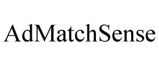 ADMATCHSENSE