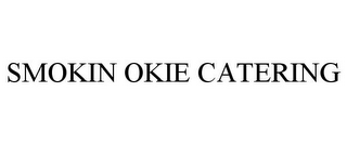 SMOKIN OKIE CATERING