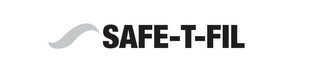 SAFE-T-FIL