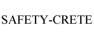 SAFETY-CRETE