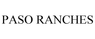 PASO RANCHES