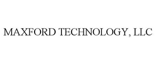 MAXFORD TECHNOLOGY, LLC