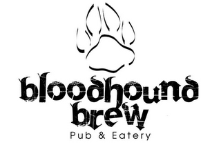 BLOODHOUND BREW PUB & EATERY