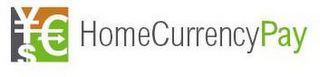 YC$ HOMECURRENCYPAY