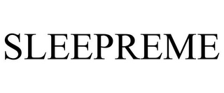 SLEEPREME