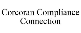 CORCORAN COMPLIANCE CONNECTION