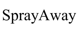 SPRAYAWAY