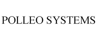 POLLEO SYSTEMS