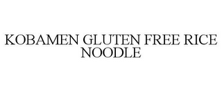 KOBAMEN GLUTEN FREE RICE NOODLE