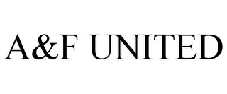 A&F UNITED