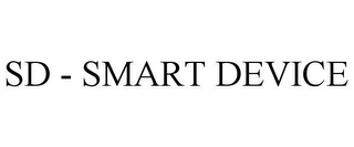 SD - SMART DEVICES