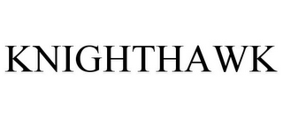 KNIGHTHAWK