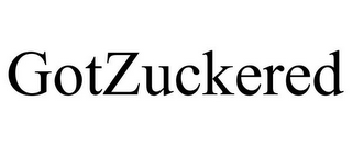 GOTZUCKERED