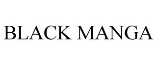 BLACK MANGA