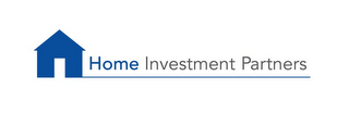 HOME INVESTMENT PARTNERS