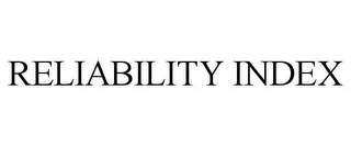 RELIABILITY INDEX