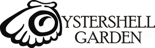 O OYSTERSHELL GARDEN