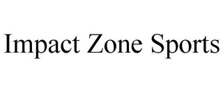 IMPACT ZONE SPORTS