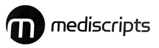 M MEDISCRIPTS