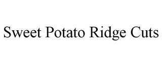 SWEET POTATO RIDGE CUTS