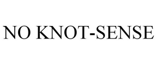 NO KNOT-SENSE