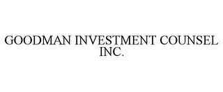 GOODMAN INVESTMENT COUNSEL INC.