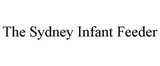 THE SYDNEY INFANT FEEDER