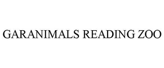 GARANIMALS READING ZOO