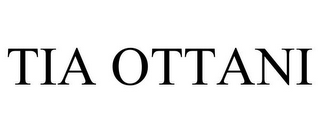 TIA OTTANI
