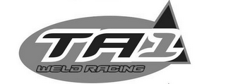 TA1 WELD RACING