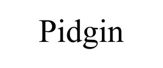 PIDGIN