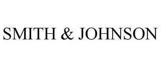 SMITH & JOHNSON