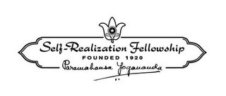 SELF REALIZATION FELLOWSHIP FOUNDED 1920 PARAMAHANSA YOGANANDA