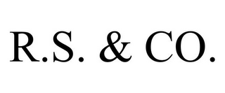 R.S. & CO.