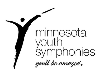 MINNESOTA YOUTH SYMPHONIES YOU'LL BE AMAZED.