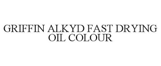 GRIFFIN ALKYD FAST DRYING OIL COLOUR