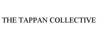 THE TAPPAN COLLECTIVE