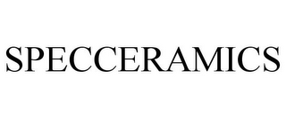 SPECCERAMICS